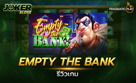 EMPTY THE BANK Pragmatic Play Cover